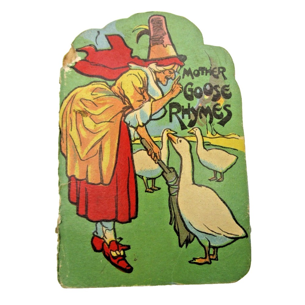 1922 Mother Goose Antique Book of Rhymes Die Cut Saalfield Publishing Akron OH